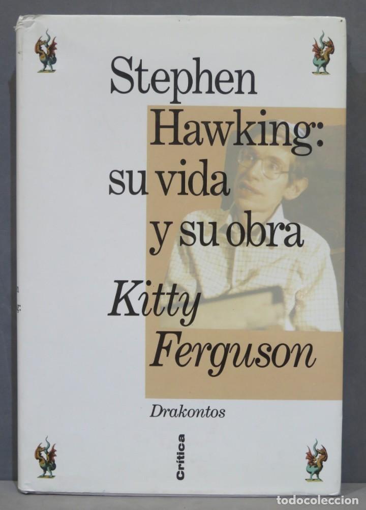 Libros de segunda mano: STEPHEN HAWKING: SU VIDA Y SU OBRA. FERGUSON - Foto 1