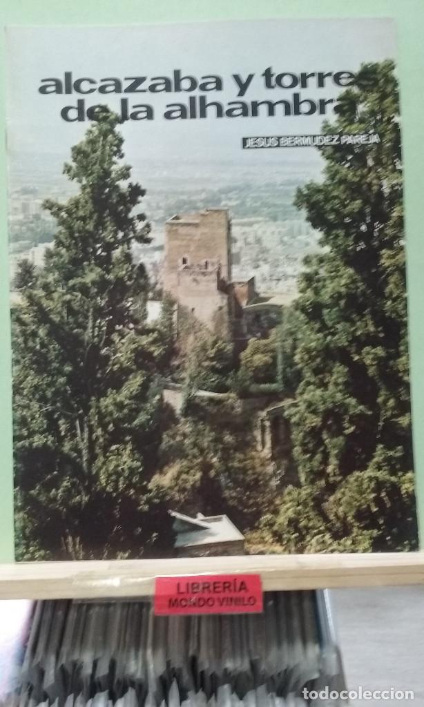 Libros de segunda mano: Alcazaba y torres de la Alhambra. Jesus Bermudez Pareja
