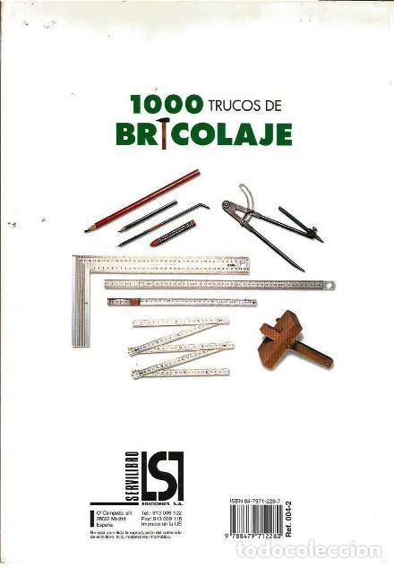 Libros de segunda mano: LIBRO, &rdquo;1000 TRUCOS DE BRICOLAJE&rdquo;, ED. SERVILIBRO - Foto 2