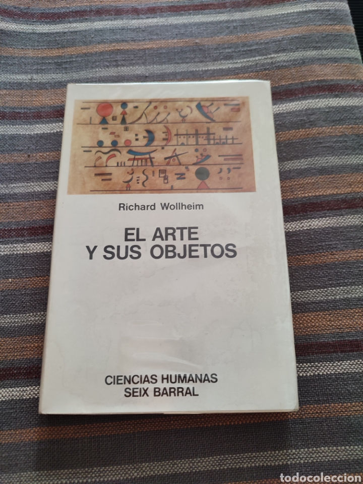 Libros de segunda mano: El arte y sus objetos. Richard Wollheim - Foto 1