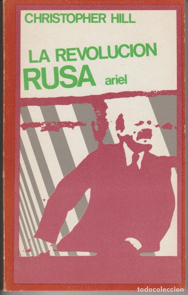 Libros de segunda mano: LA REVOLUCI&Oacute;N RUSA - CHRISTOPHER HILL - ED. ARIEL 1971 - Foto 1