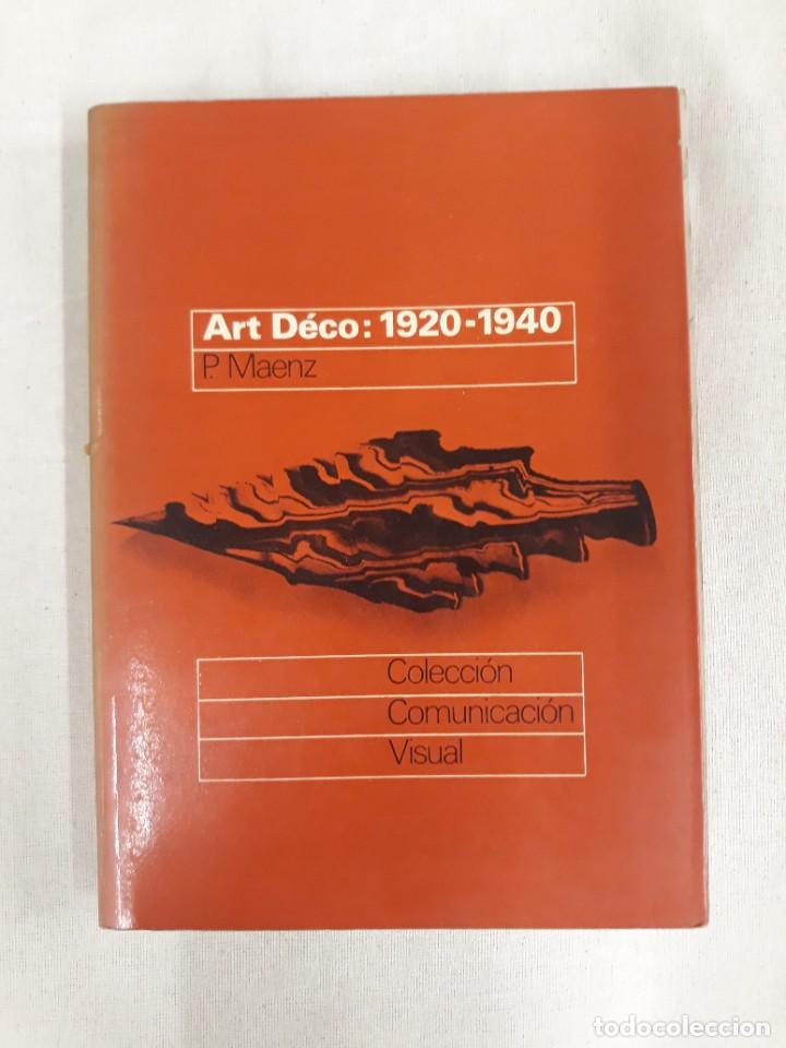 Libros de segunda mano: MAENZ, P. ART D&Eacute;CO: 1920 - 1940 - Foto 1