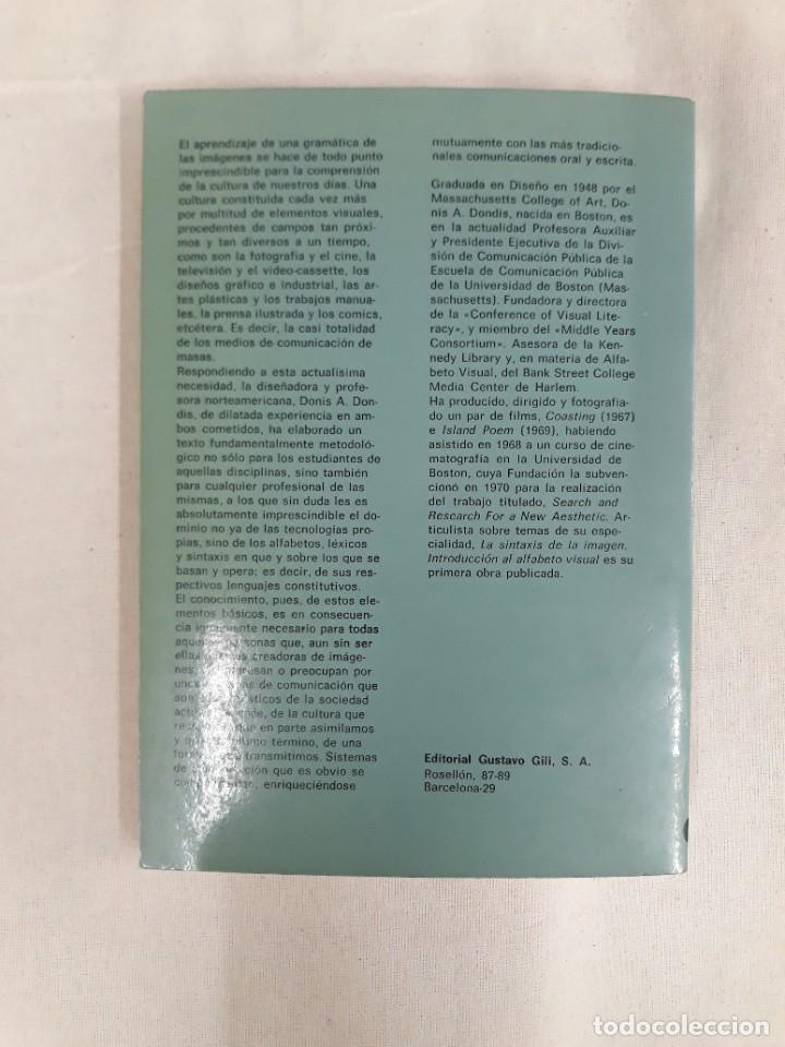Libros de segunda mano: DONDIS, D.A. INTRODUCCI&Oacute;N AL ALFABETO VISUAL. LA SINTAXIS DE LA IMAGEN - Foto 4