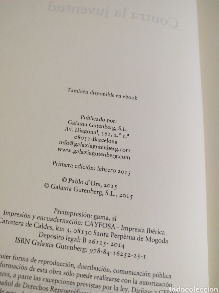 Libros de segunda mano: Pablo dOrs. Contra la juventud. Galaxia gutenberg. - Foto 3