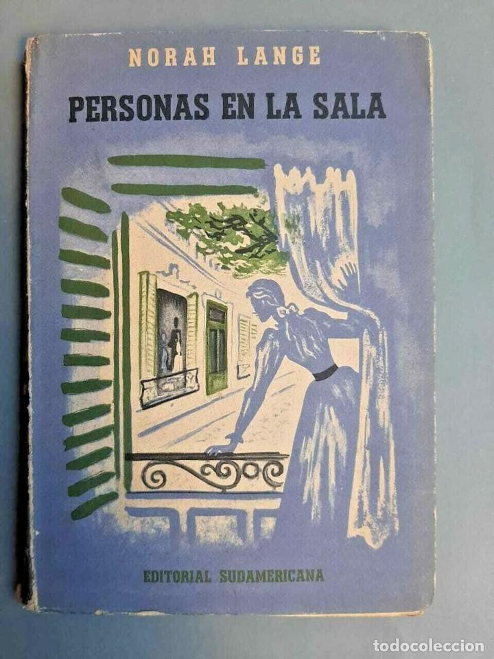 Libros de segunda mano: Norah Lange Personas en la Sala Primera edici&oacute;n - Foto 1