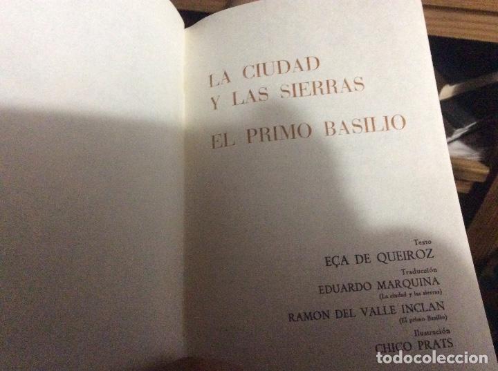 Libros de segunda mano: LA CIUDAD Y LAS SIERRAS/EL PRIMO BASILIO DE E&Ccedil;A DE QUEIROZ (MAUCCI) - Foto 3