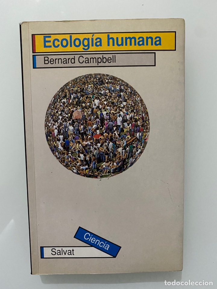 Libros de segunda mano: Ecolog&iacute;a humana - CAMPBELL, Bernard - Foto 1