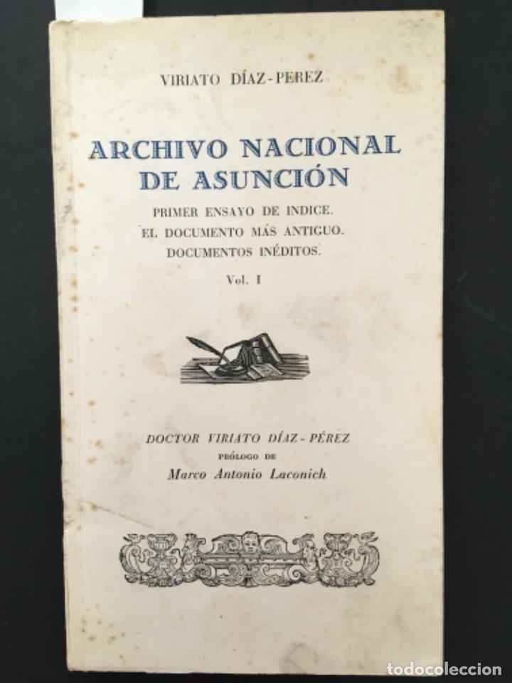 Libri di seconda mano: ARCHIVO NACIONAL DE ASUNCION, VIRIATO DIAZ PEREZ