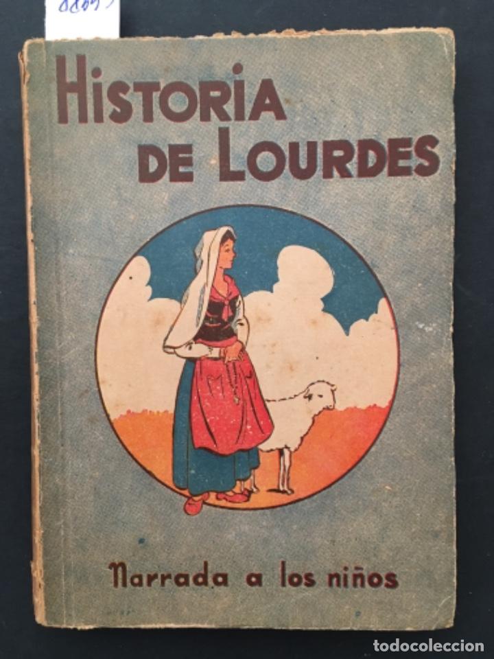 Gebrauchte B&uuml;cher: HISTORIA DE LOURDES, NARRADA A LOS NI&Ntilde;OS, INES GOLDIE, 1945