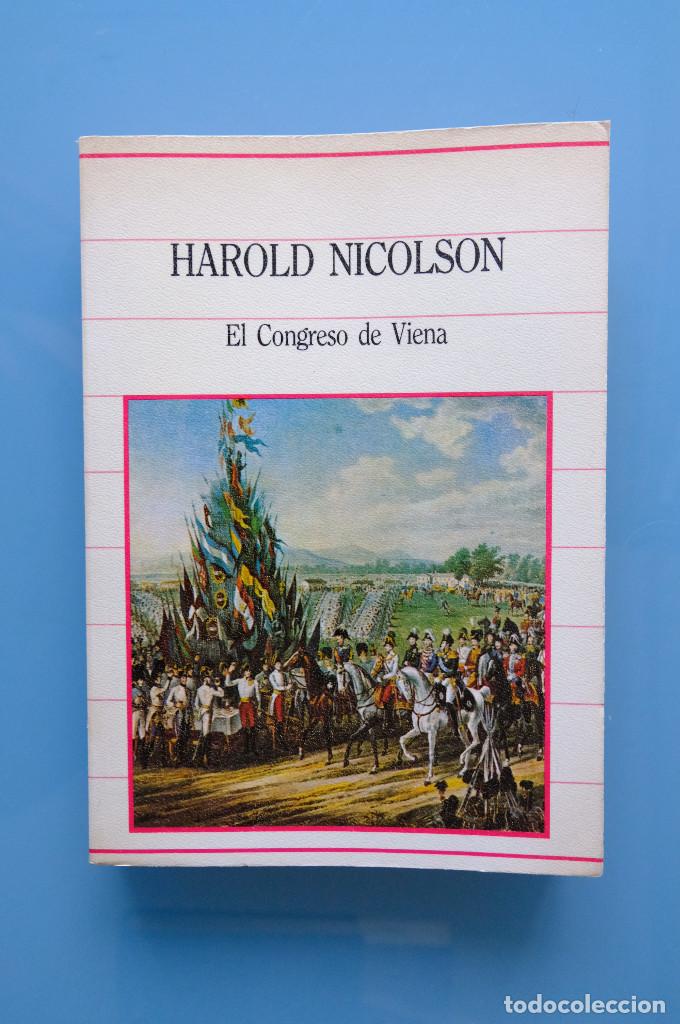 Libros de segunda mano: EL CONGRESO DE VIENA. HAROLD NICOLSON - Foto 1