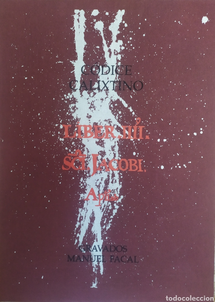 Libros de segunda mano: CODICE CALIXTINO Liber IIII, gravados Manuel Facal - Foto 1