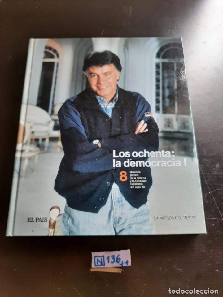 Libros de segunda mano: Los ochenta la democracia - Foto 1