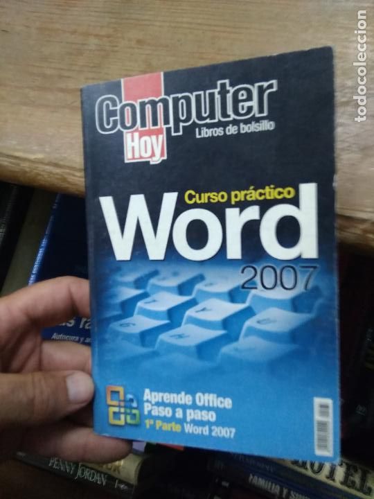 Libros de segunda mano: Libro Computer hoy Curso pr&aacute;ctico word 2007 2007 L-27411 - Foto 1