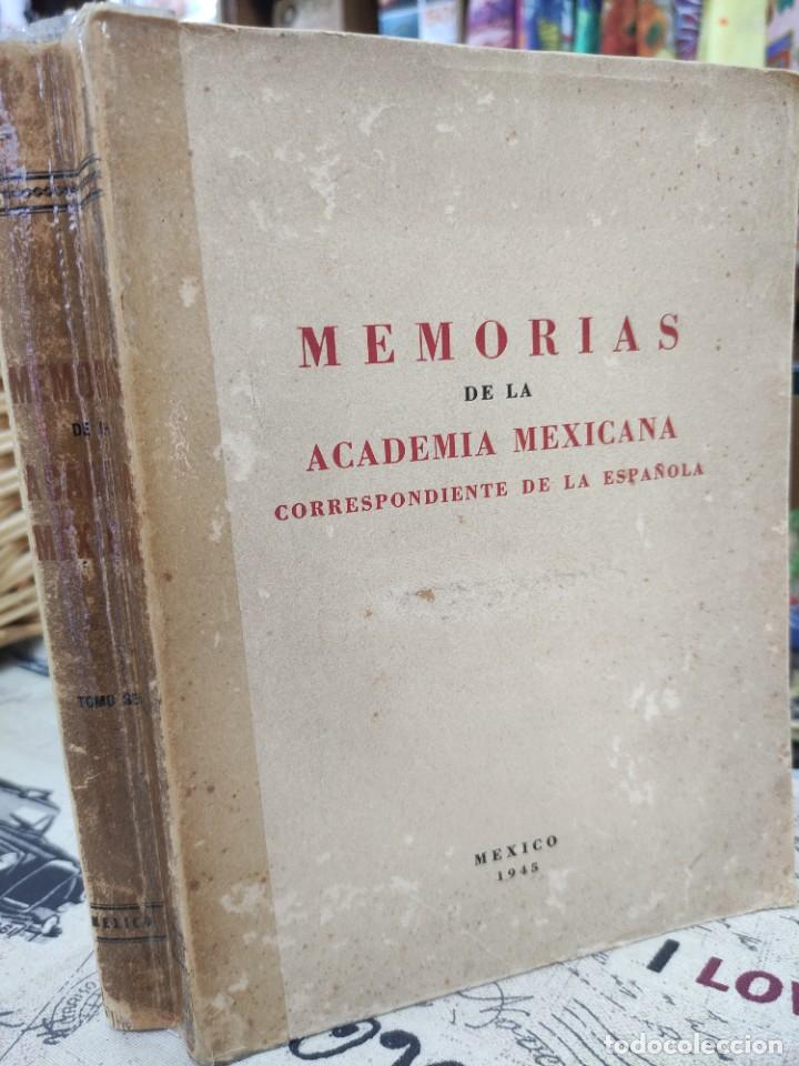 Libros de segunda mano: Memorias de la Academia Mexicana - Foto 1
