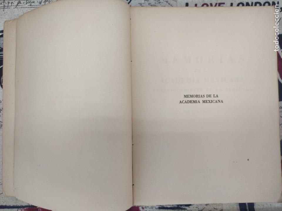 Libros de segunda mano: Memorias de la Academia Mexicana - Foto 4