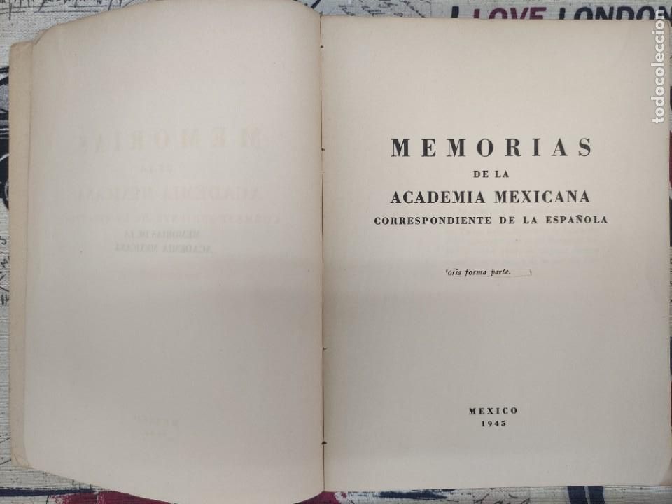 Libros de segunda mano: Memorias de la Academia Mexicana - Foto 5