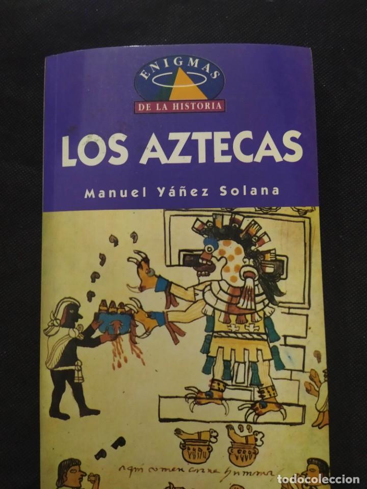 Libros de segunda mano: LOS AZTECAS - MANUEL YA&Ntilde;EZ SOLANA - Foto 1