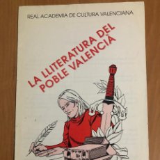 Libros de segunda mano: COLECCION LA LLITERATURA DEL POBLE VALENCIA, REAL ACADEMIA DE CULTURA VALENCIANA 1991