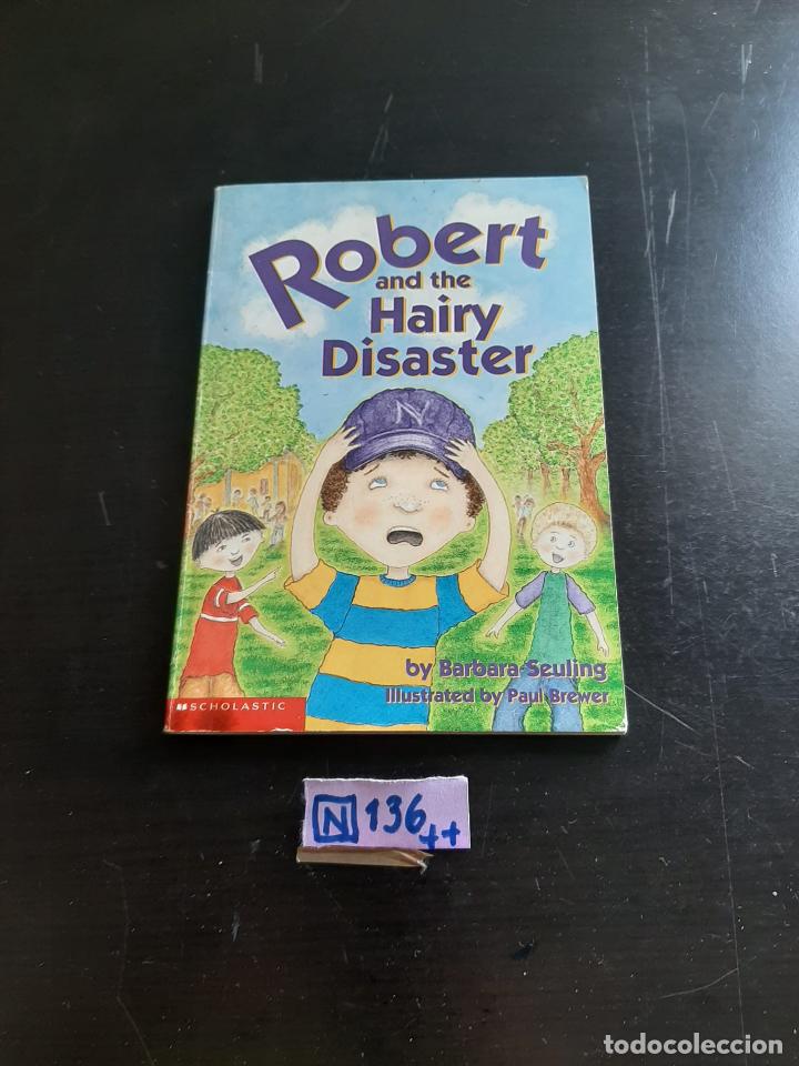 Libros de segunda mano: Robert and the hairy disaster - Foto 1