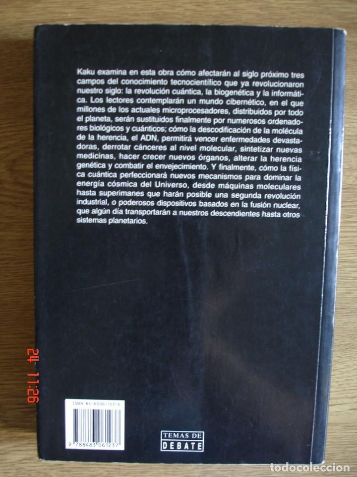 Libros de segunda mano: VISIONES - MICHIO KAKU - EDITORIAL DEBATE, 1998 - PRIMERA EDICI&Oacute;N - Foto 2