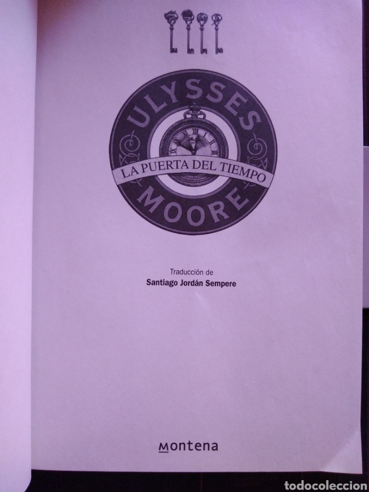 Libros de segunda mano: La puerta del tiempo Ulysses Moore Montena - Foto 5