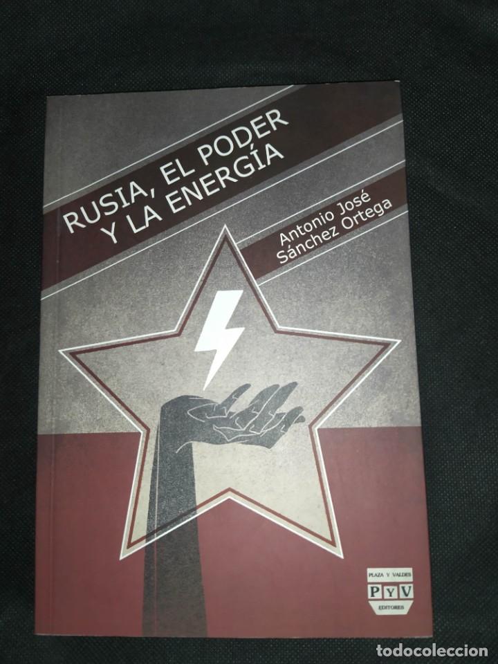 Libros de segunda mano: RUSIA, EL PODER Y LA ENERG&Iacute;A - Antonio Jos&eacute; S&aacute;nchez Ortega - Foto 1