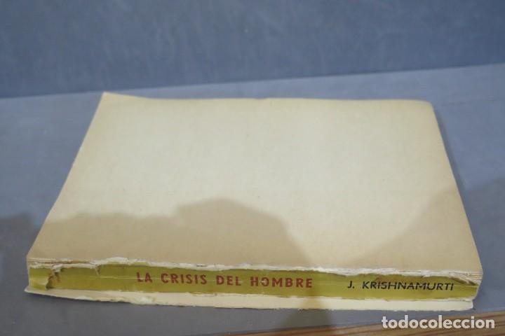 Libros de segunda mano: LA CRISIS DEL HOMBRE. KRISHNAMURTI - Foto 2
