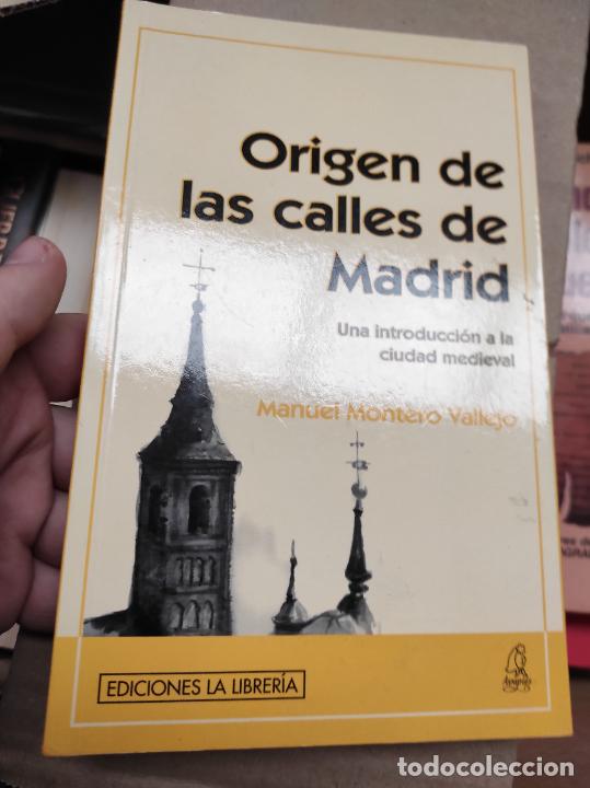 Libros de segunda mano: ORIGEN DE LAS CALLES DE MADRID. MONTERO VALLEJO - Foto 1