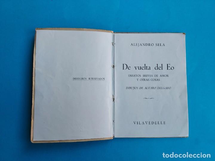 Libros de segunda mano: DE VUELTA DEL EO. ALEJANDRO SELA. DIBUJOS DE &Aacute;LVARO DELGADO. - Foto 4