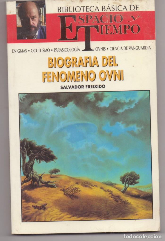 Libros de segunda mano: LIBRO BIOGRAFIA DEL FENOMENO OVNI
