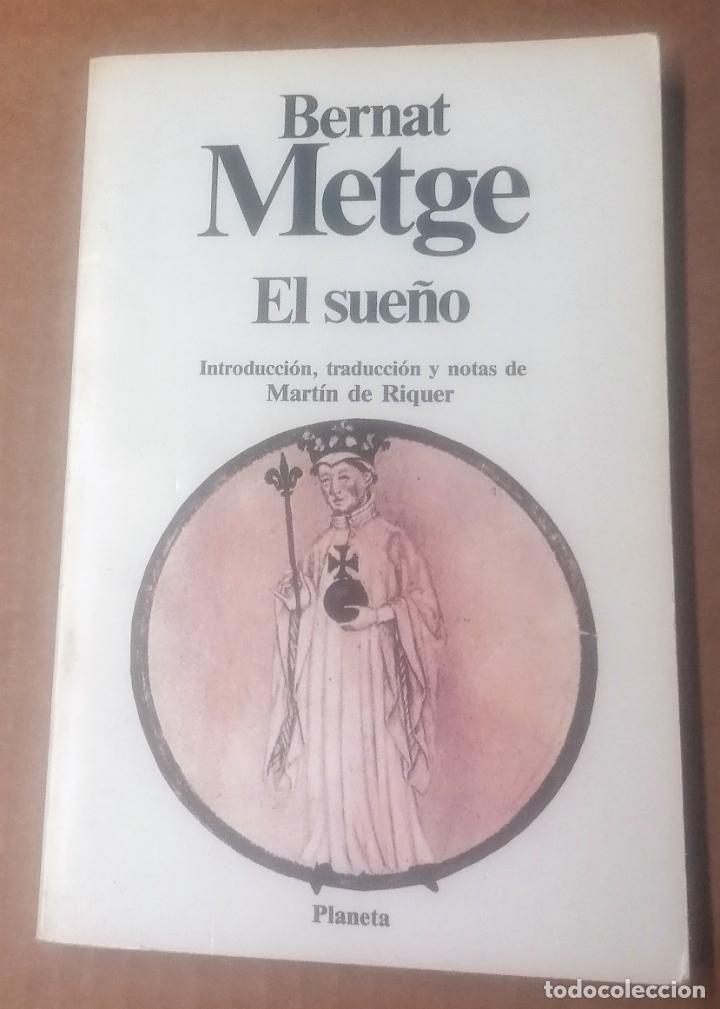 Libros de segunda mano: Bernat Metge, El sue&ntilde;o, Planeta, 1985 - Foto 1