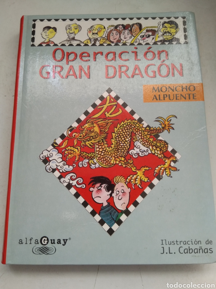 Libros de segunda mano: OPERACI&Oacute;N GRAN DRAG&Oacute;N/MONCHO ALPUENTE - Foto 1
