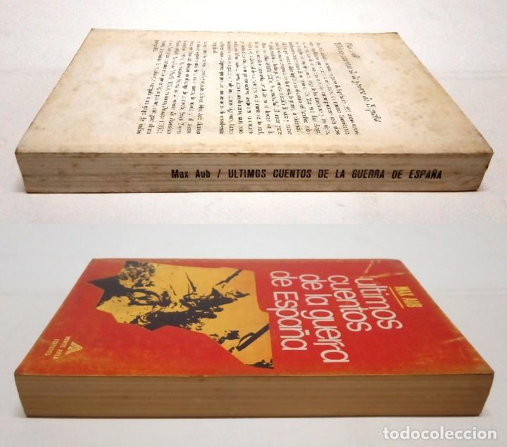 Libros de segunda mano: AUB, Max. Ultimos cuentos de la Guerra de Espa&ntilde;a. 1969. - Foto 2
