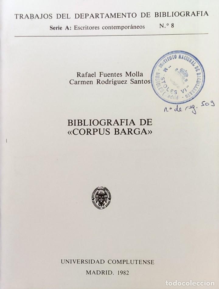 Gebrauchte B&uuml;cher: BIBLIOGRAF&Iacute;A DE CORPUS BARGA / RAFAEL FUENTES MOLLA , CARMEN RODR&Iacute;GUEZ SANTOS. COMPLUTENSE, 1982.