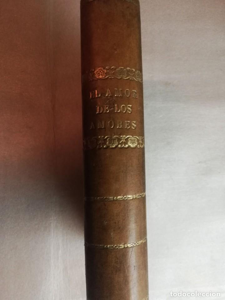 Libros de segunda mano: EL AMOR DE LOS AMORES - RICARDO LE&Oacute;N - Foto 2