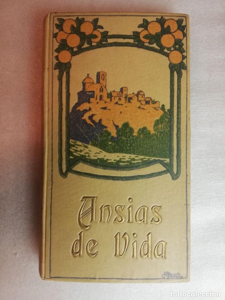 Libros de segunda mano: ANSIAS DE VIDA - LUIS Q. HUERTOS - Foto 1