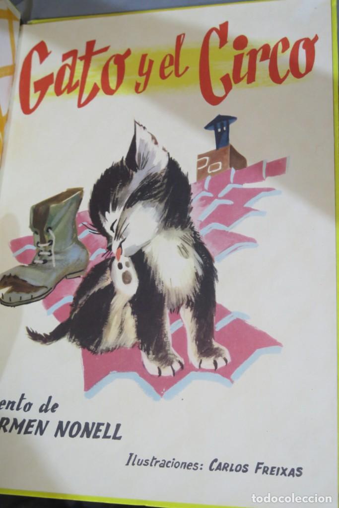 Libros de segunda mano: 1963.- GATO EN EL CIRCO. NONELL - Foto 3