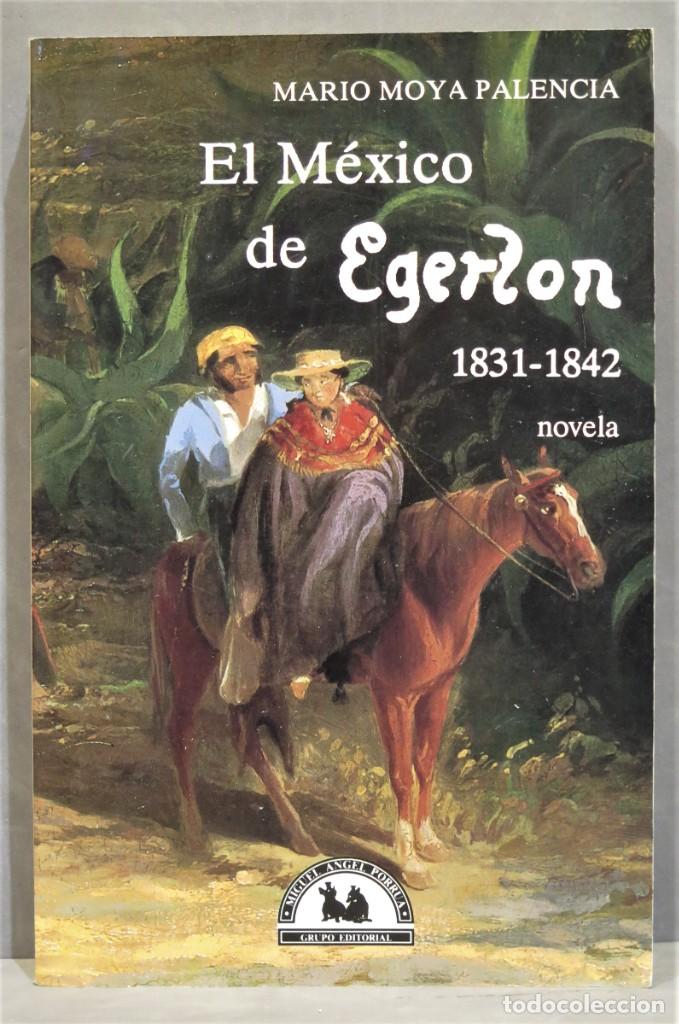 Second hand books: EL MEXICO DE EGERTON 1831 - 1842. MOYA PALENCIA