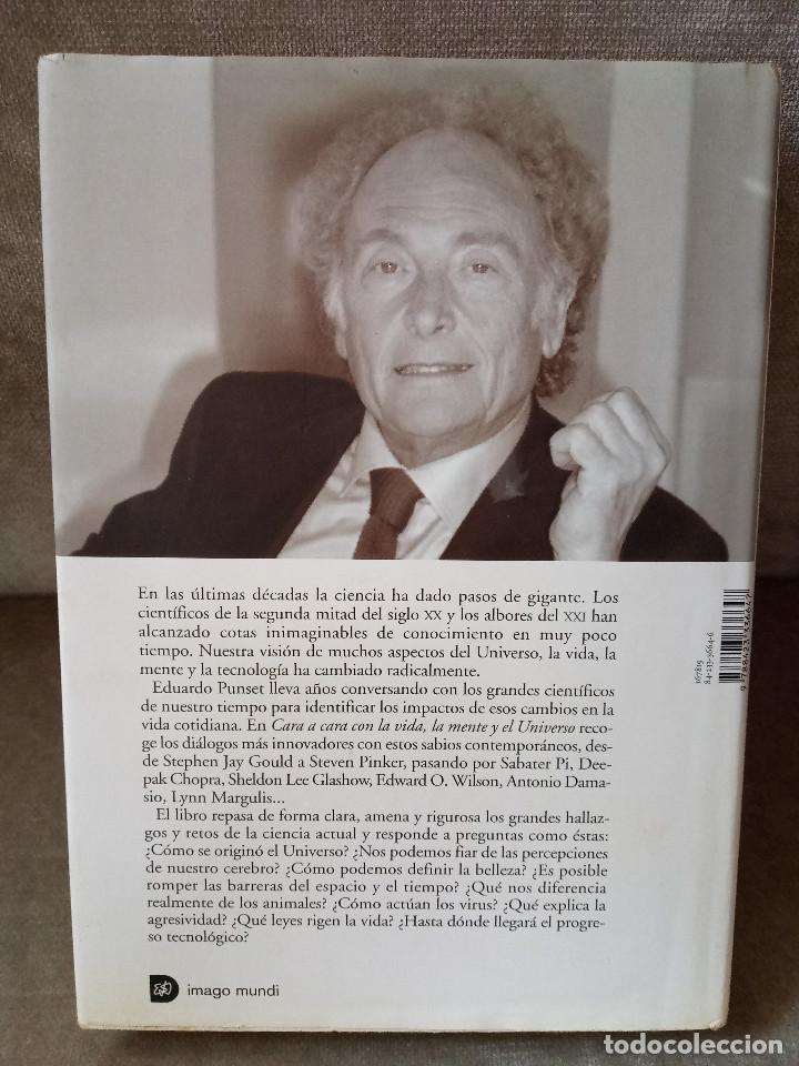 Libros de segunda mano: EDUARDO PUNSET - CARA A CARA CON LA VIDA, LA MENTE Y EL UNIVERSO - DESTINO, 2004 - Foto 3