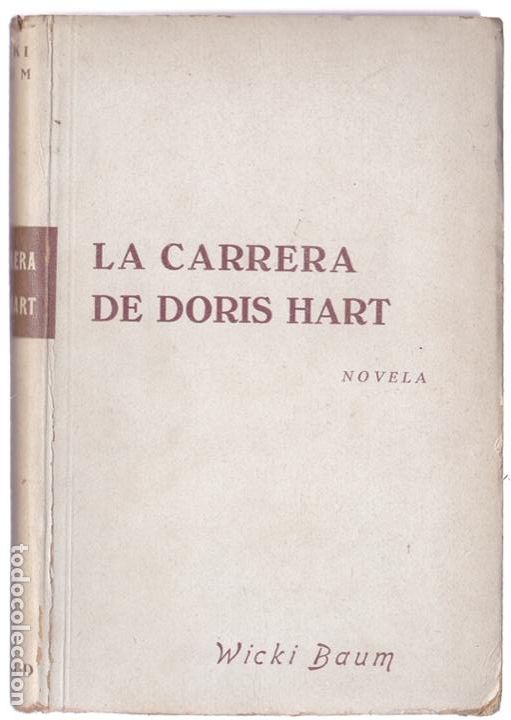 Libros de segunda mano: La Carrera de Doris Hart / Vicki Baum - 1938 - Foto 2