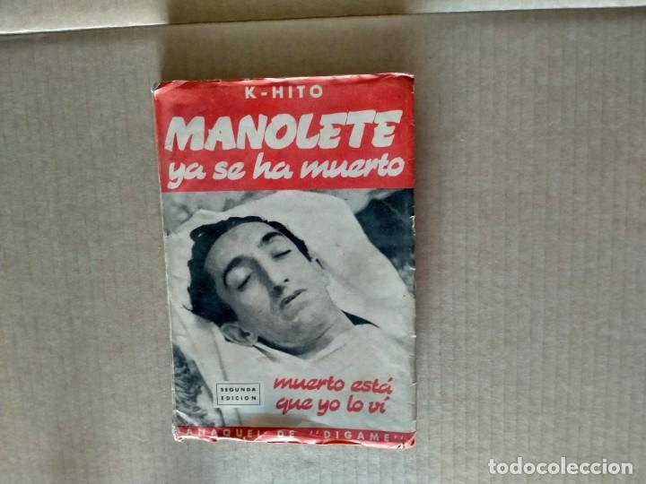Libros de segunda mano: libro de manolete ya se a muerto