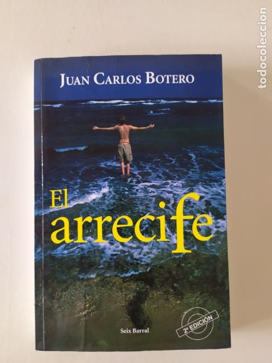 Libros de segunda mano: EL ARRECIFE - JUAN CARLOS BOTERO - Foto 1