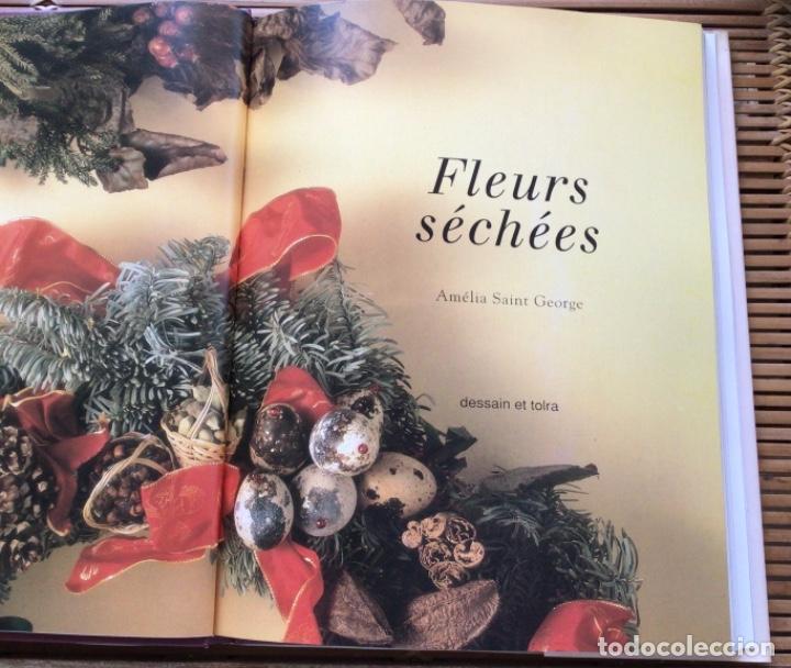 Libros de segunda mano: Fleures s&eacute;ch&eacute;es. Am&eacute;lia Saint George. Dessain el Tolra. 1993. En Franc&eacute;s. - Foto 5