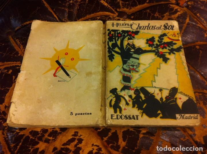 Libros de segunda mano: HELI&Oacute;FILO. CHARLAS AL SOL. ED. DOSSAT - Foto 1