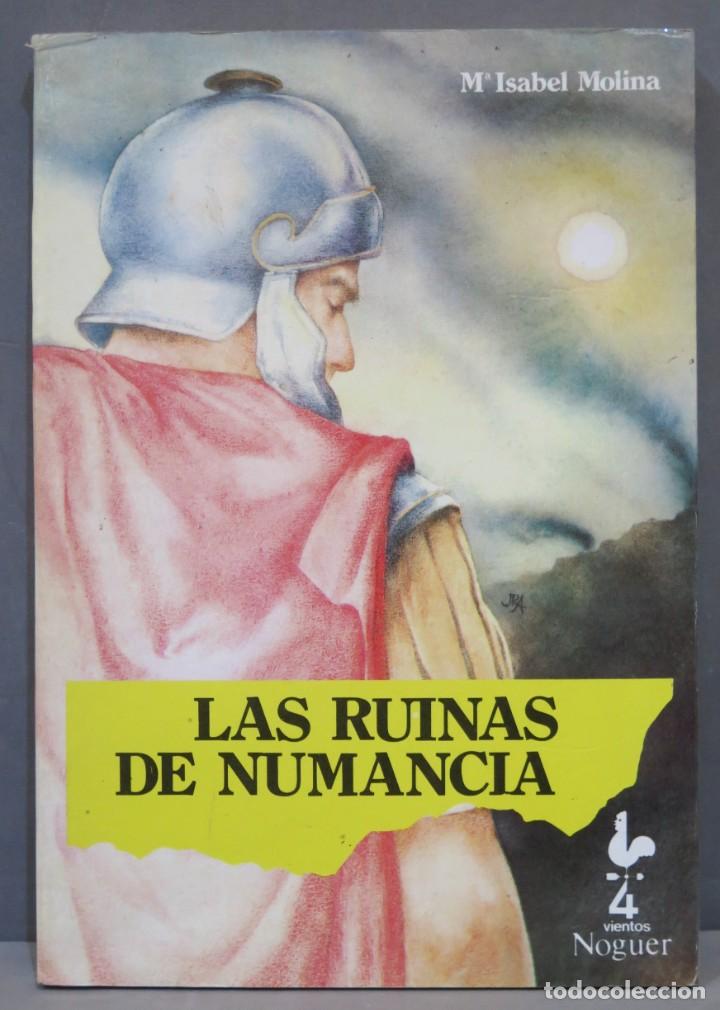 Libros de segunda mano: LAS RUINAS DE NUMANCIA. MOLINA LLORENTE - Foto 1
