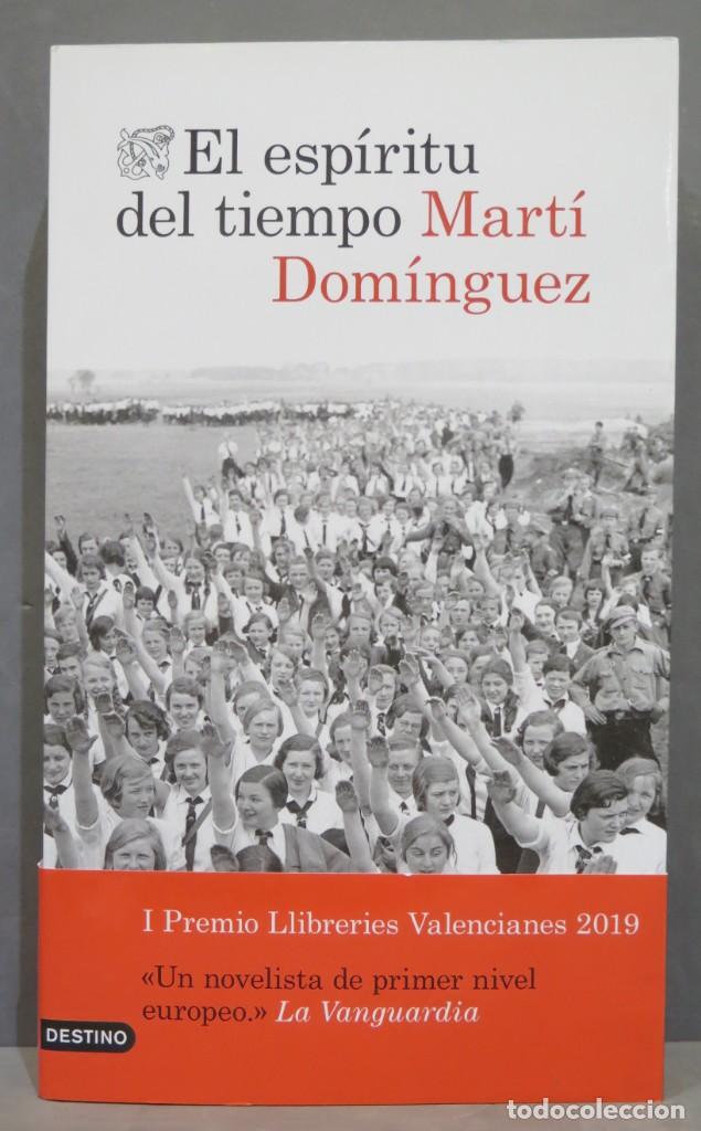 Libros de segunda mano: 2020.- EL ESPIRITU DEL TIEMPO. MARTI DOMINGUEZ - Foto 1