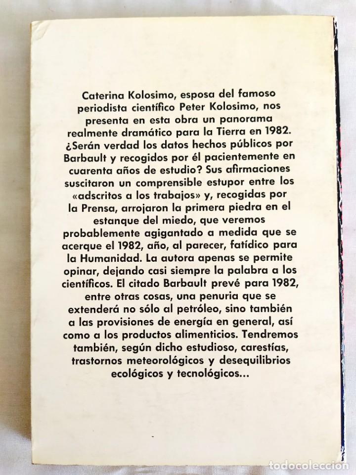 Libros de segunda mano: 1981 - CATERINA KOLOSIMO: &iquest;SOBREVIVIREMOS AL 1982? - Foto 2