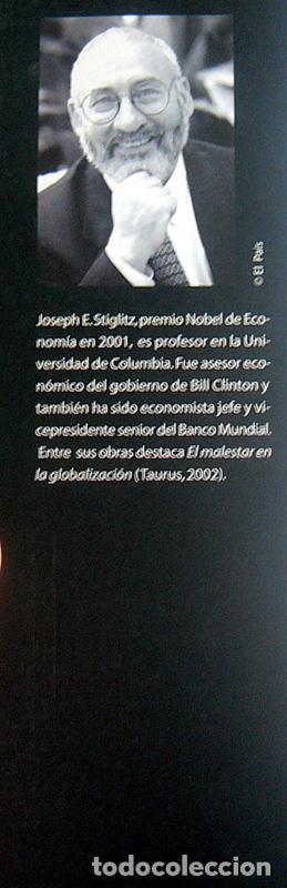 Libros de segunda mano: LOS FELICES 90 - LA SEMILLA DE LA DESTRUCCION - JOSEPH E. STIGLITZ - Foto 2
