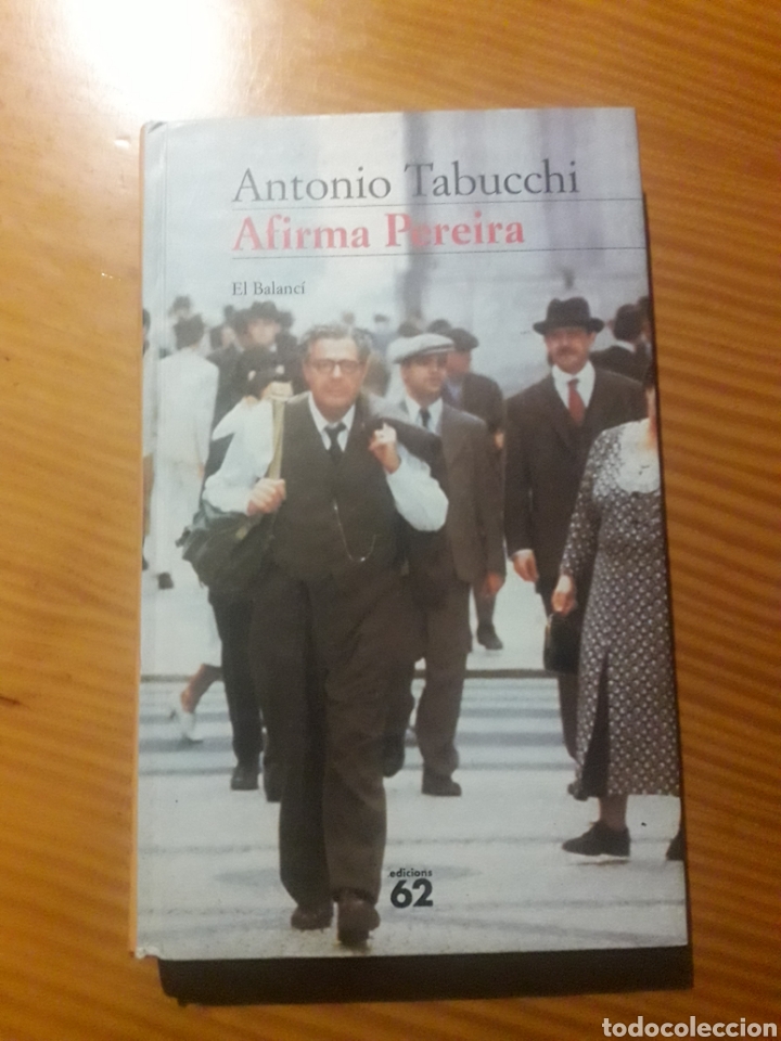 Libros de segunda mano: Afirma Pereira Antonio Tabucchi - El balanci - en catal&agrave; - Foto 1