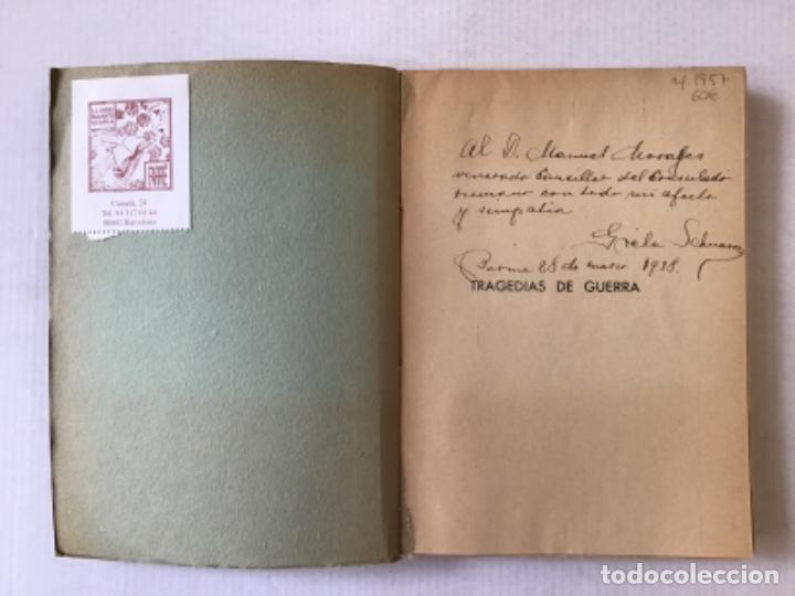 Libros de segunda mano: TRAGEDIAS DE GUERRA. 1914-1937. - SCHUARCZ, Greta. - Foto 2